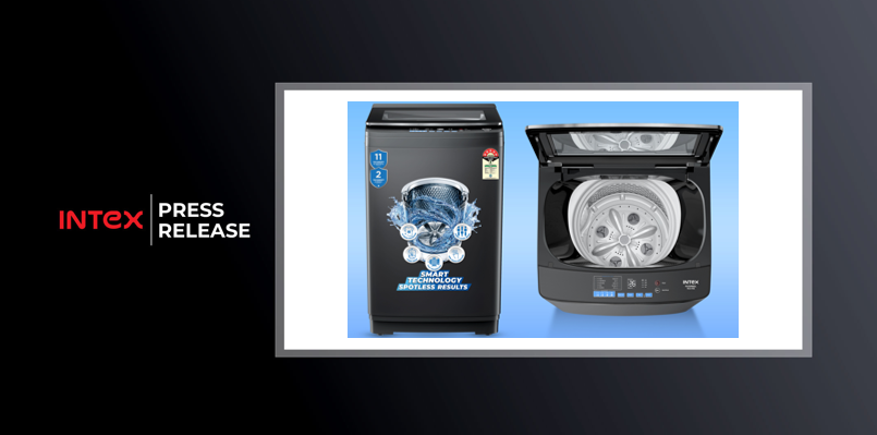 Intex Introduces New Range of Fully Automatic Top Load Washing Machines