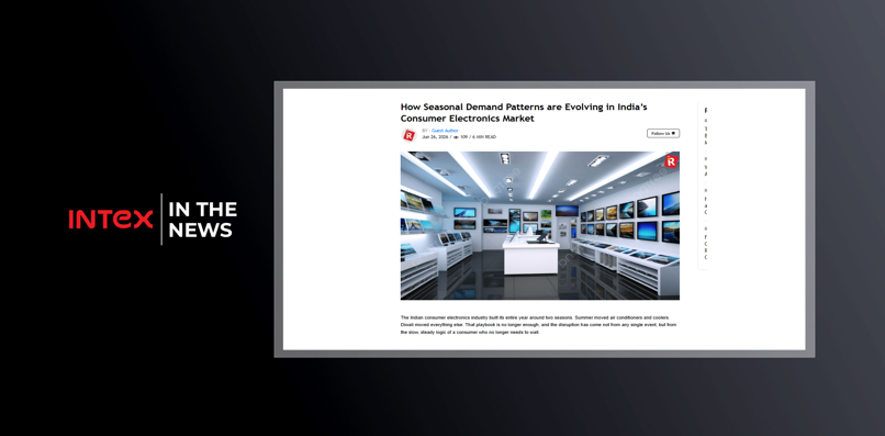 How Seasonal Demand Patterns are Evolving in India’s Consumer Electronics Market - Keshav Bansal