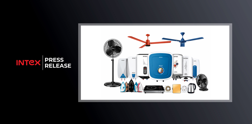 Intex Expands Home Appliances Portfolio with Entry into Multiple Categories