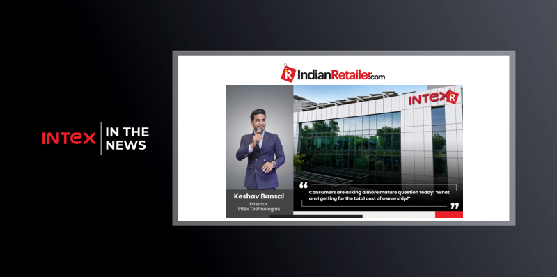 Intex Technologies: Building the Next Phase of India’s Consumer Electronics Market
