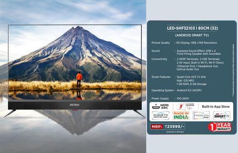 Intex 1m (32") HD Smart Android 9.0 LED TV (LED-SHF32103)